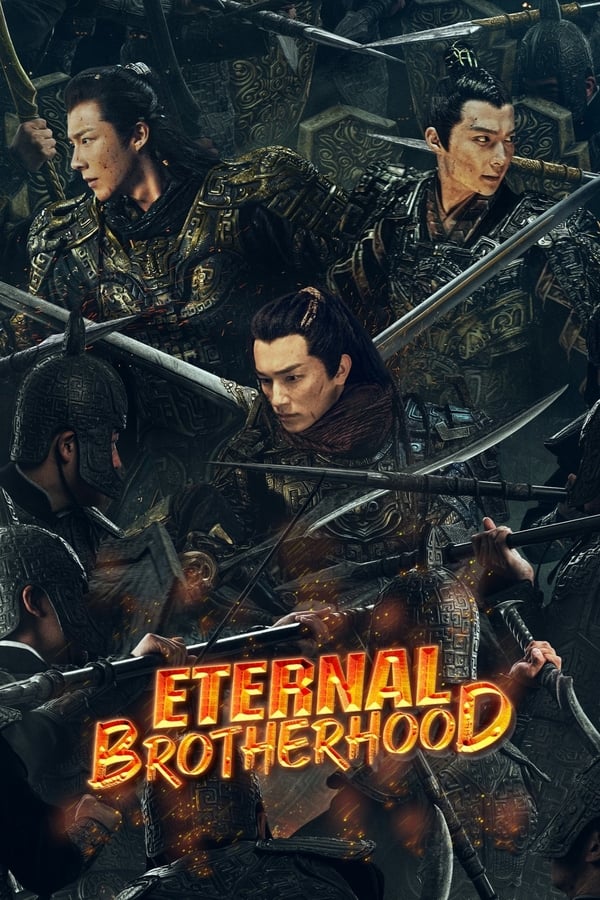 Eternal Brotherhood (2024) สามสงครามสหาย พากย์ไทย