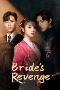 Bride’s Revenge (2023) เจ้าสาวสนองแค้น พากย์ไทย